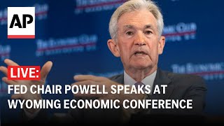 LIVE Fed Chair Powell speaks at Wyoming economic conference expected to address rate cuts [upl. by Fiel]