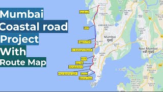 mumbai coastal road route map  mumbai coastal road  mumbai coastal road construction [upl. by Lai]