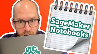 Amazon SageMaker Notebooks  Intro to Jupyter and hands on [upl. by Keefe]
