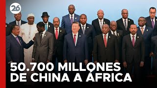 China ofrece 50700 millones de dólares en financiación para África en los próximos tres años [upl. by Sukramal]