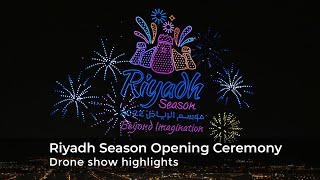 Riyadh Season 202223 opens with drone show [upl. by Tamanaha]