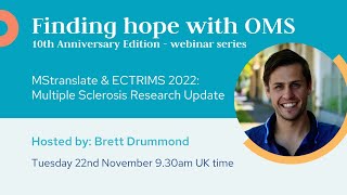 MStranslate amp ECTRIMS 2022 Multiple Sclerosis Research Update with Brett Drummond [upl. by Lasko]