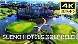 Best Golf Hotel in ANTALYA SUENO DELUXE HOTELS BELEK drone footage 4K [upl. by On]