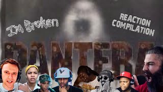 Pantera “I’m Broken” — Reaction Mashup [upl. by Esilrac]