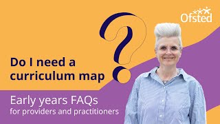 Do I need a curriculum map  Early years FAQs [upl. by Parrish]