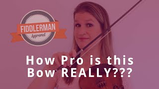 PRO or NO Testing the Fiddlerman Pro Series Violin Bow [upl. by Esnohpla]