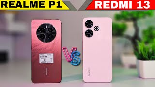 Whats the BEST 5G Phone Under Budget Realme p1 5G or Redmi 13 5G [upl. by Drobman]