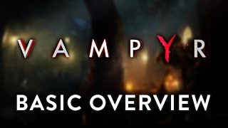 What is Vampyr [upl. by Hanako]