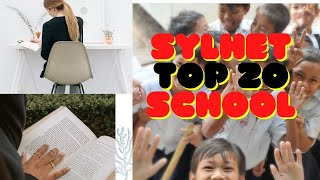 Top 20 Best School Sylhet in  Best School In Sylhet [upl. by Pardner]