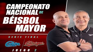 Colón vs Chiriquí  Juego 2 de la Serie Final del Béisbol Mayor 2024 [upl. by Hsizan276]