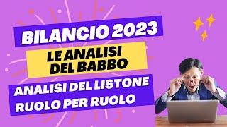 BILANCIO 2023 ANALISI LISTONE MANTRA  FANTACALCIO 20232024 [upl. by Ahseret]