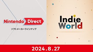 Nintendo Direct ソフトメーカーラインナップ＋Indie World 2024827 [upl. by Nwahsaj307]