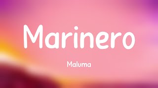 Marinero  Maluma Lyrics Video 🎵 [upl. by Mat]