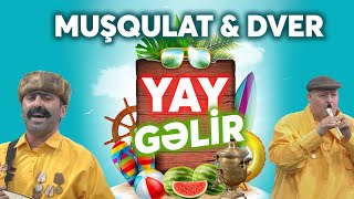 Aşıq Muşqulat amp Dver  Yay gəlir  Həmin Zaur [upl. by Fitalludba124]