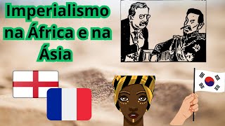 IMPERIALISMO NA ÁFRICA E NA ÁSIA História 8° ano [upl. by Anirtep]