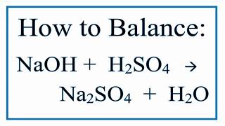 Sodium Hydroxide and Sulfuric Acid yields Sodium sulfate and Water [upl. by Euqinim333]