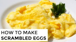 HowTo Make Really Good Scrambled Eggs [upl. by Weixel]