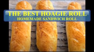 THE BEST HOAGIE ROLL EVER  EASY STEP  SANDWICH ROLL [upl. by Vallery]