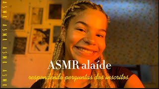 ASMR ESPECIAL RESPONDENDO PERGUNTAS DOS INSCRITOS [upl. by Orimlede835]