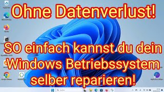 So einfach kannst du dein Windows Betriebssystem ohne Datenverlust selber reparieren [upl. by Odrahcir]