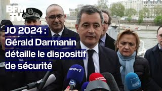 JO 2024 Gérald Darmanin détaille le dispositif de sécurité autour de la cérémonie douverture [upl. by Smoht]