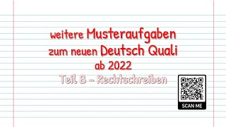 Zusatzaufgaben zum Üben zum neuen Deutsch Quali Bayern 2022  Teil B Rechtschreiben unten verlinkt [upl. by Haida]