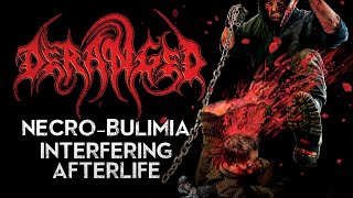 DERANGED  Necrobulimia Interfering Afterlife Official Lyric Video [upl. by Kasper]