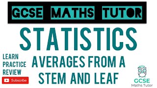 Averages from a Stem and Leaf And Interquartile Range  Grade 5 Crossover  GCSE Maths Tutor [upl. by Erdnassak64]