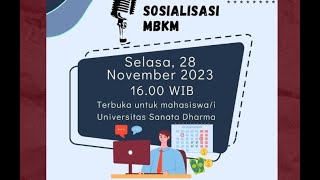 Sosialisasi Program Merdeka Belajar Kampus Merdeka MBKM 2023 untuk Mahasiswa [upl. by Nahpets219]