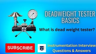 What is a dead weight tester  Dead weight tester basics  Instrumentation Basics  IIQA [upl. by Weinrich]