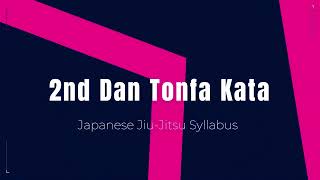 2nd Dan Tonfa Kata  Japanese JiuJitsu Syllabus [upl. by Bohrer]