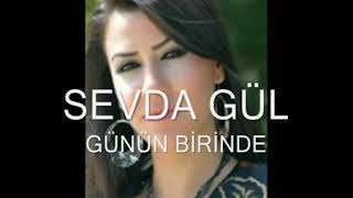 Sevda Gül  Sende Solacaksın Günün Birinde [upl. by Lucia]