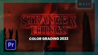 STRANGER THINGS Color Grading  Recreate Season 4 Looks in Premiere 🧇 [upl. by Veronica313]