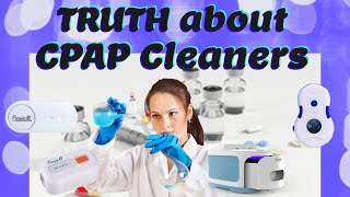 The Truth about CPAP Cleaners Full Explanation Pros amp Cons [upl. by Leahkim]