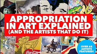 Appropriation In Art Explained [upl. by Adnol]