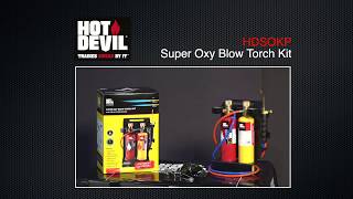 Super Oxy Blow Torch Kit HDSOKP [upl. by Beltran773]