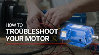 Your Electric Motor Troubleshooting Guide [upl. by Tenney]