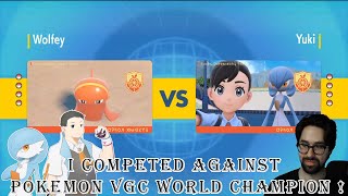 I competed against Pokémon VGC Worlds Champion [upl. by Aneela]