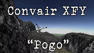 Kerbal Space Program Convair XFY Pogo [upl. by Nail]