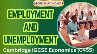 EMPLOYMENT AND UNEMPLOYMENT MCQs  SOLVED PAST PAPER QUESTIONS topicaleconomics igcse economics [upl. by Annasiul204]