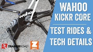 WAHOO KICKR CORE First Rides and Full Details [upl. by Studner651]