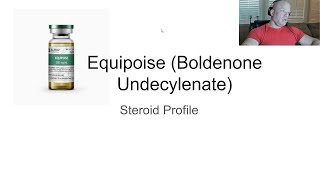 Equipoise Boldenone Undecylenate  Steroid Profile  Anabolic Bodybuilding [upl. by Narrat]