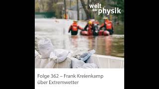 Folge 362 – Extremwetter [upl. by Emarej92]