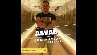 ASVAB Domination Podcast 01  Joining at an Older Age [upl. by Laughton]