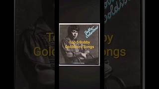 Top 5 Bobby Goldsboro Songs shorts music country [upl. by Coleman]