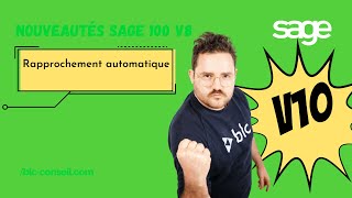 Sage 100 Comptabilité v10  Rapprochement automatique [upl. by Reggie]