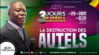 ADV  APOTRE TONI  DETRUIRE LES AUTELS DE BAAL  Dimanche 01122024 [upl. by Nylodnewg]