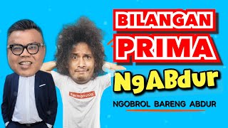 NGABDUR  BILANGAN PRIMA [upl. by Anaile66]