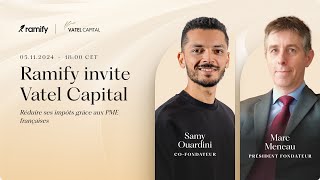 Ramify invite Vatel Capital [upl. by Aspa981]