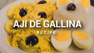 Authentic Aji De Gallina Recipe [upl. by Leicester678]